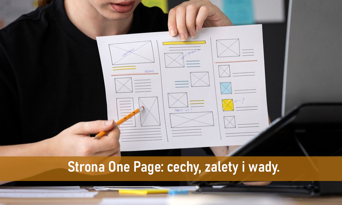Strona One Page: cechy, zalety i wady. Kto powinien wybrać taką stronę?