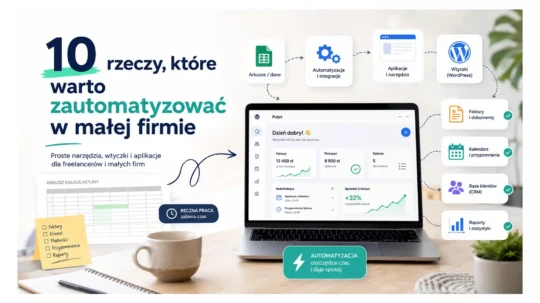 10 rzeczy, które warto zautomatyzować w małej firmie